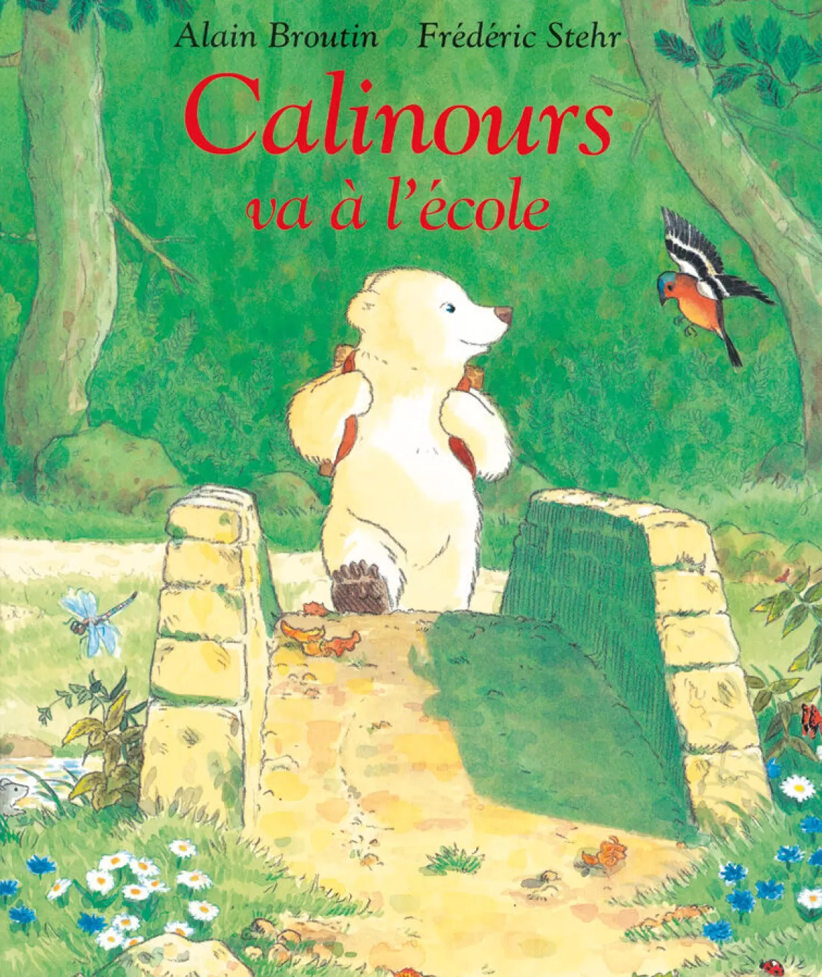 Moulin Roty Livre Calinours va u00e0 l'u00e9cole de Stehr et Broutin Cheap