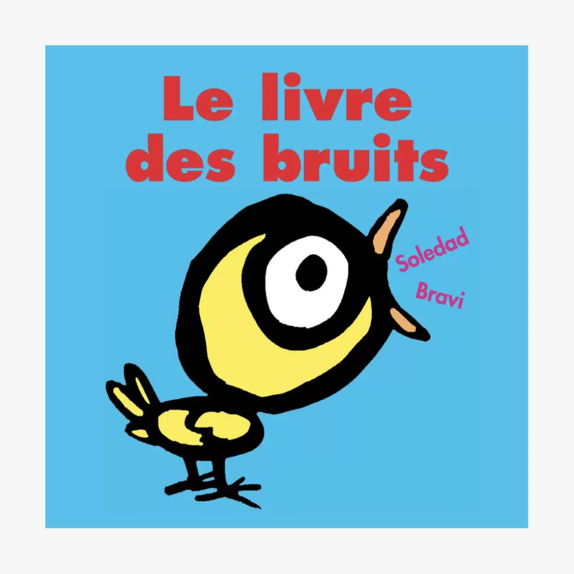 Moulin Roty Livre Le livre des bruits de Bravi Online