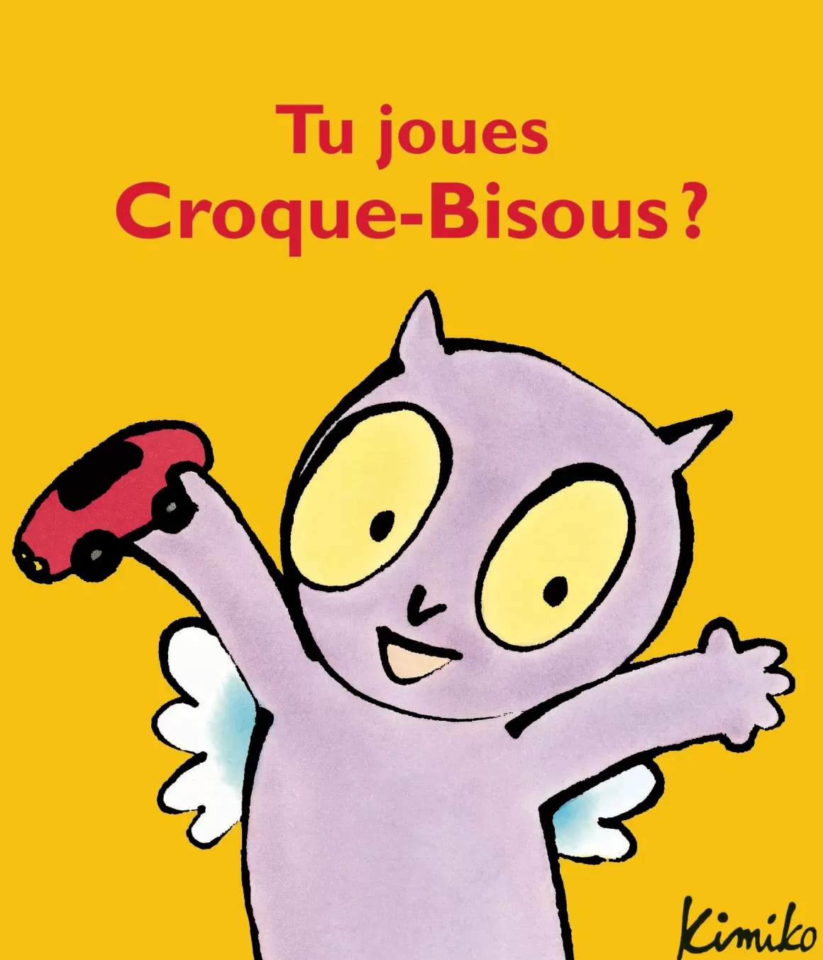 Moulin Roty Livre Tu joues Croque-bisous ? de Kimiko Store